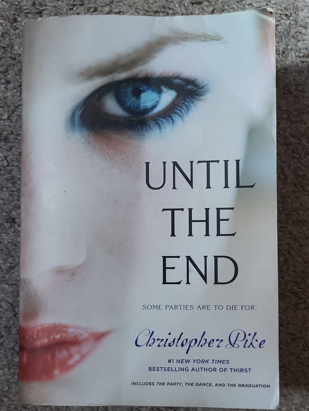 Until The End Trilogy By Christopher Pike Paperback
